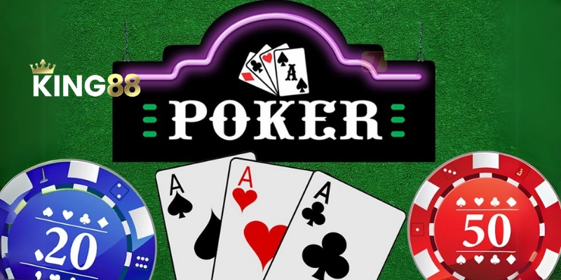 Poker KING88 – Trò chơi bài đỉnh cao tại nhà cái KING88 5 Hướng dẫn tân thủ luật chơi cơ bản của Poker KING88